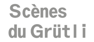 Scènes du Grütli Scènes du Grütli